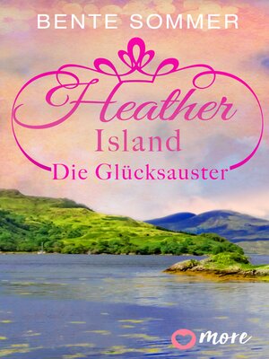 cover image of Heather Island--Die Glücksauster